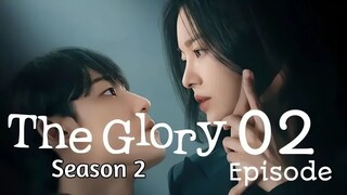 The Glory season 2 episode 2 eng sub 🔥 (Full Episode Link In Description 👇⬇️)