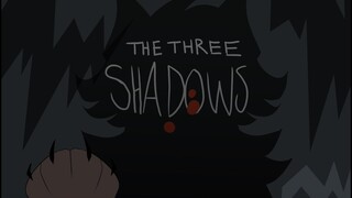 The Three Shadows [Hollyleaf PMV]