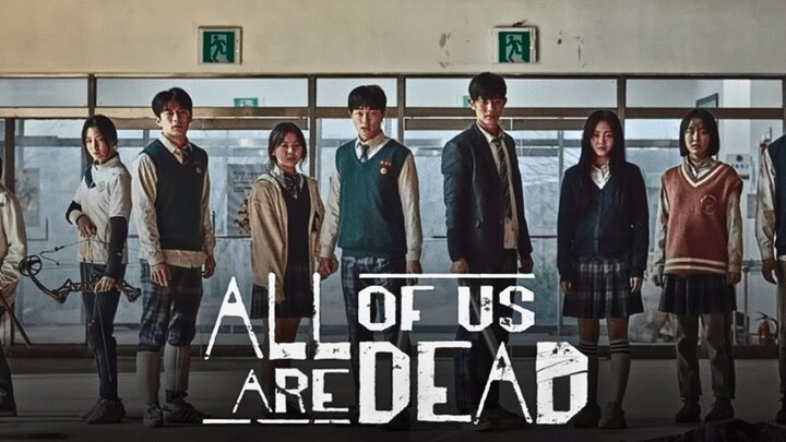 ALL OF US ARE DEAD 2022 EPS 3 - SUB INDO