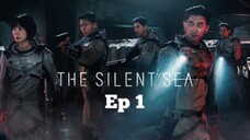 The Silent Sea Ep 1 Sub Indo