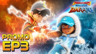 BoBoiBoy Galaxy Baraju | PROMO EPISOD 3