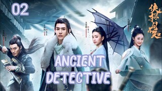 ANCIENT DETECTIVE (2020) ENG SUB EP 02