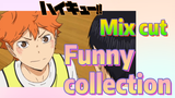 [Haikyuu!!]  Mix cut | Funny collection