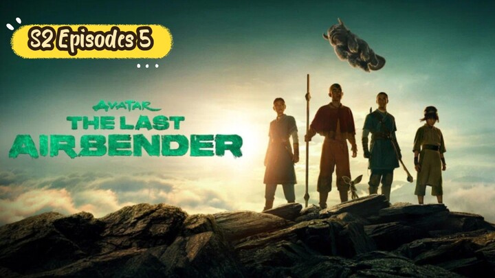 Avatar The Last Airbender Tagalog S2 Episode 5