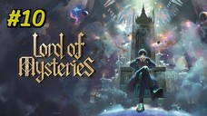 (2025) Episode 10 Lord of the Mysteries الترجمة العربية