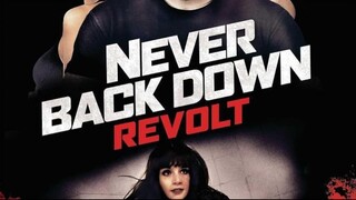 Never Back Down Revolta