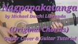 Nag Papakatanga by Michael Dutchi Libranda  (Guitar Cover & Guitar Tutorial) (Original Chords)
