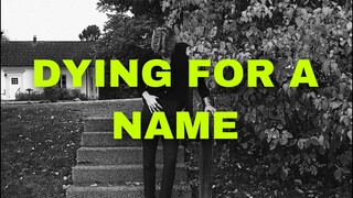 Hannes Aitman - Dying For A Name