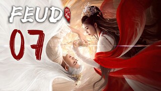 🇨🇳EP 7 | FEUD (2025)[EngSub]
