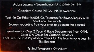 Adam Lucero Course Superhuman Discipline System download