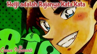 Detective Conan / Case Closed Hattori Heiji adalah rajanya kata kata