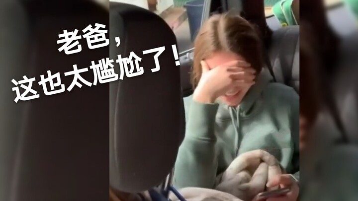 Các ông bố nước ngoài làm con gái mình xấu hổ thế nào? Hahaha