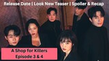 A Shop for Killers Episode 3 & 4 Release Date | Look New Teaser | Spoiler & Recap