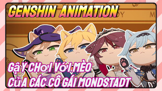 [Genshin, Animation] Gậy Chơi Với Mèo Của Các Cô Gái Mondstadt