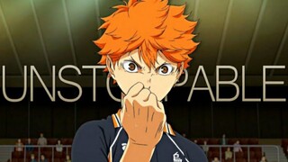 Haikyuu!! || Unstoppable