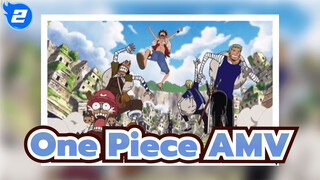 [One Piece AMV] To Light the Yamadora Lamp!_2