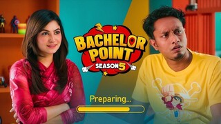 লামিয়া ও শিমু্লের কি হবে? Preparation Video | Kajal Arefin Ome | Bachelor Point Season 5