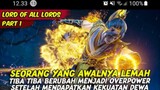 LoRD fo ALL LoRds episode 1