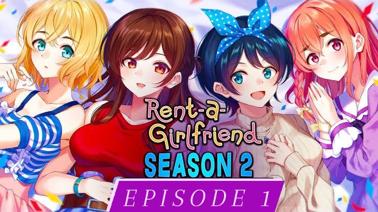 Rent A Girlfriend Season 2 Episode 1 English Dub - BiliBili