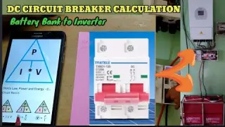 DC CIRCUIT BREAKER BATTERY BANK TO INVERTER CALCULATION USING POWER LAW