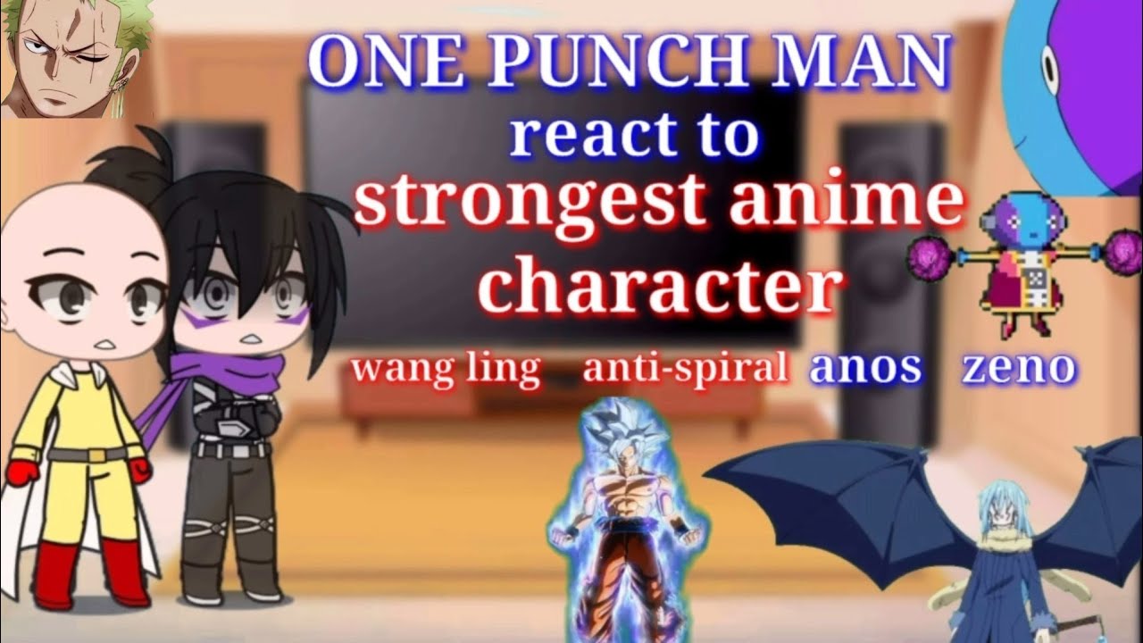 One Punch Man React To Strongest Anime Character Part 1 Bilibili