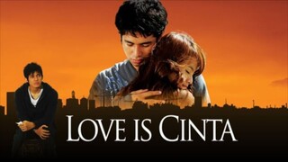 Love is Cinta (2007)