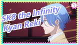 [SK8 the Infinity] Kyan Reki Is Pitiful_1
