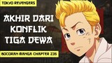 SPOILER TOKYO REVENGERS CHAPTER 235 - KEMUNCULAN MANTAN ANGGOTA TOMAN