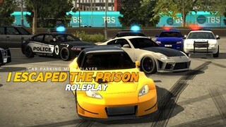 Escaping the Jail | Car Parking Multiplayer Roleplay