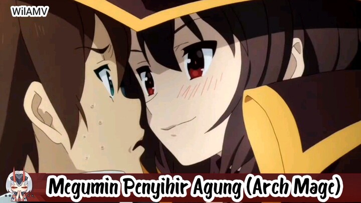 Megumin Penyihir Agung(Arch Mage)|KONOSUBA God's blessing on this wonderful world|