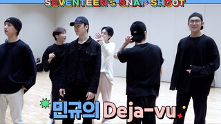 [SEVENTEEN’s SNAPSHOOT] EP.31 玟奎的Deja-vu