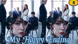 Ep.05🇰🇷My Happy Ending korean Drama(2024)
