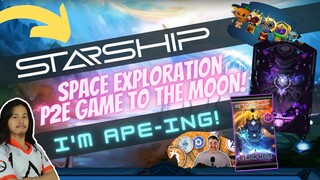 I Think This P2E Game is Gonna Be HUGE! STARSHIP --- Nov 15 NFT Sale Collab with BitBoy