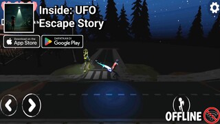 Inside: UFO Escape Story - Gameplay (Android/iOS)