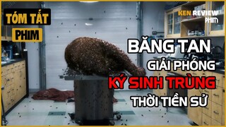 Tóm Tắt Phim Kinh Dị| BĂNG TAN giải phóng Ký Sinh Trùng thời Tiền Sử |The Thaw 2009 |Ken Review Phim