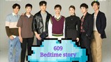 609 bedtime story episode 11 Finale