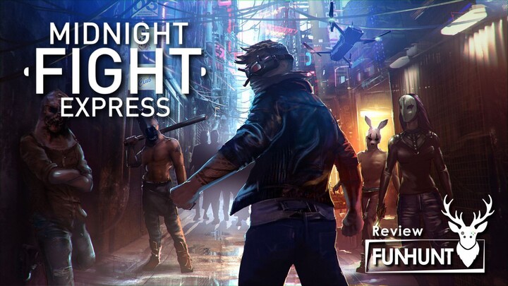 Midnight Fight Express Review - Joget ala John Wick!