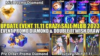 UPDATE EVENT 11.11 CRAZY SALE MOBILE LEGENDS 2023!! EVENT PROMO DIAMOND DAN DOUBLE 11 WISH DRAW