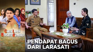 IDE BAGUS!! Hengki Setuju Dengan Pendapat Larasati | CINTA LAMA BERSATU KEMBALI