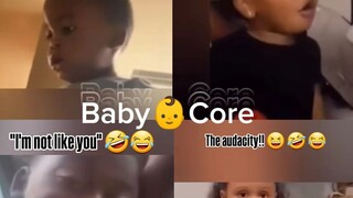 Baby Angry core