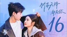 🇨🇳EP 16 | Go Back Lover (2O24) [EngSub]