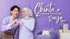 Telefilem Chinta Wrong Direction Raya 2024