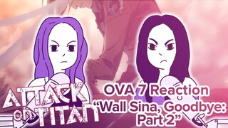 Attack on Titan - Reaction - OVA7: Wall Sina, Goodbye: Part Two