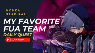 Honkai Star Rail - My favorite FUA Team