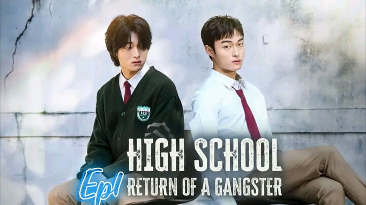 High School Return Of a Gangster Ep1 Tagalog Dub Series 🇰🇷🇵🇭