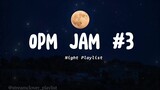OPM JAM: Juan Karlos (Night Playlist)