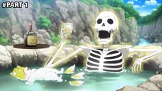 SEORANG GAMER TERKIRIM KE ISEKAI DENGAN TUBUH SKELETON [Part 1]