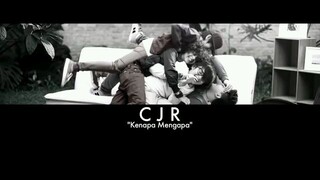 Cjr "kenapa mengapa"