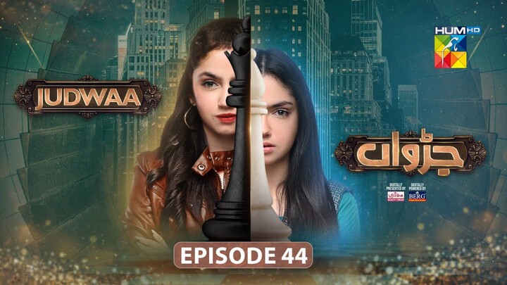 Judwaa episode 44 Pakistani drama hum tv