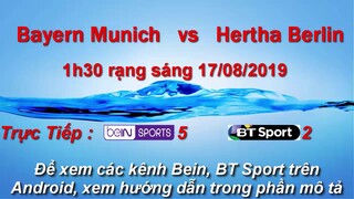 Bayern Munich vs Hertha Berlin 16/08/2019 - Phân Tích Trận Đấu